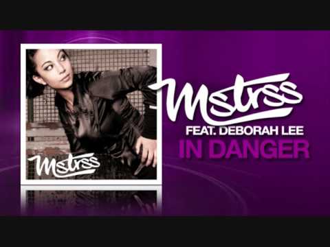 MSTRSS - IN DANGER (feat. Deborah Lee) [TYRON & MATHEWS REMIX] GALAXY FM