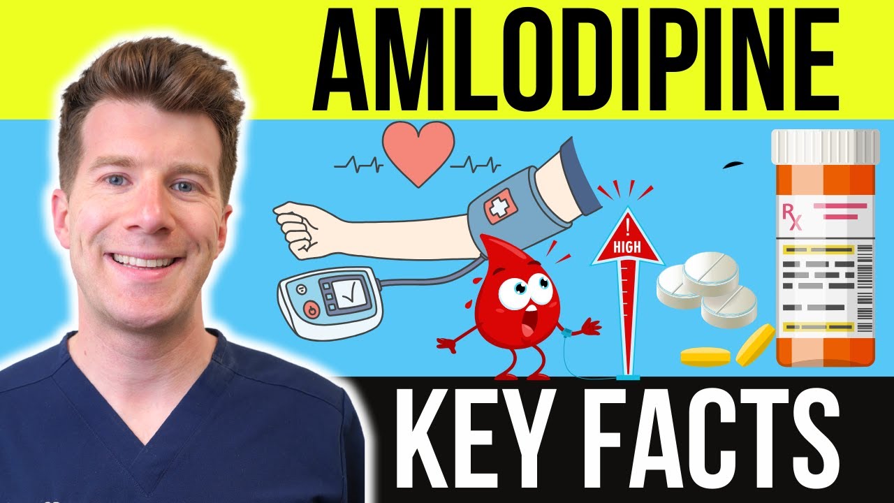 Doctor explains how to take AMLODIPINE (aka Norvasc / Istin) | Doses, side effects & more