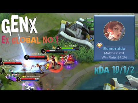 GENX - Esmeralda Gameplay, KDA 10/1/2, Ex Global No.1 MLBB