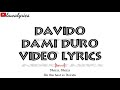 Davido - Dami duro Lyrics