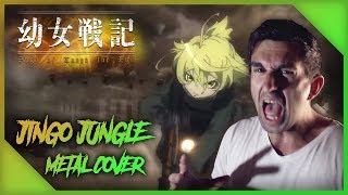 Download lagu JINGO JUNGLE [Metal Cover] || Youjo Senki (The Saga of Tanya the Evil) mp3