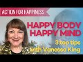 How Can Taking Care Of Our Body Also Give Our Mind A Boost Active April With Vanessa King