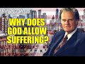 Billy Graham Motivation 2023 - WHY DOES GOD ALLOW SUFFERING?