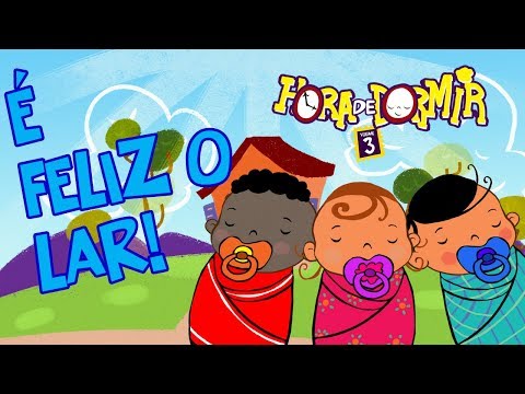3 Palavrinhas - É Feliz O Lar - Hora de Dormir Volume 3