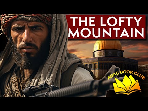 The JIHAD in Palestine | The Lofty Mountain (Abdullah Azzam)