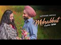 Mohabbat Satinder Sartaaj New Song New Punjabi Song 2025 Latest Punjabi Song Satindersartaaj