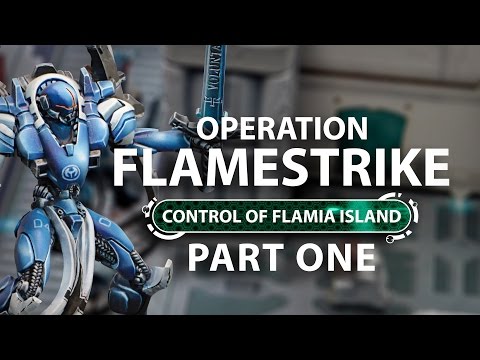 Operation Flamestrike: Infinity Battle Report - Part One