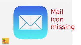 iPhone mail icon missing