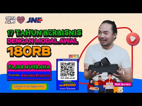 Cerita Joni - Adorable Projects, 17 Tahun Berbisnis dengan Modal Awal 180 Ribu
