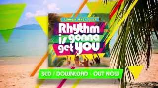 Rhythm Is Gonna Get You: The Album - Out Now - TV Ad