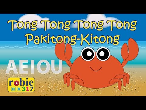 Tong Tong Tong Pakitong-Kitong (Alphabet Song) | Filipino Kids Song | robie317