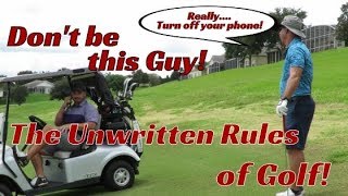 Don't be this Guy...Golf Fails! | The Unwritten Rules of Golf | PSA #4