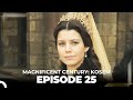 Magnificent Century: Kosem Episode 25 (English Subtitle)