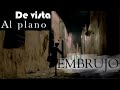 De vista al plano: Un embrujo