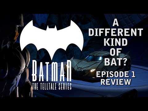 A Different Kind of Bat? Batman: The TellTale Series Ep.1 Review