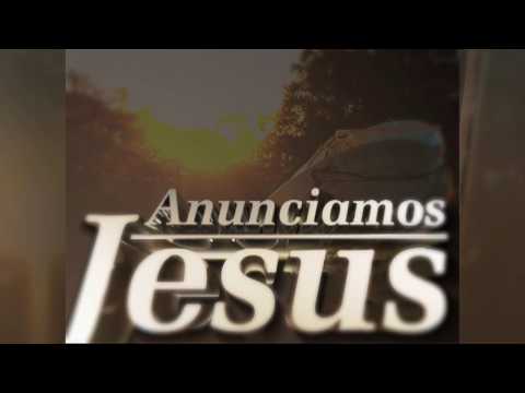 Anunciamos Jesus -13/11/2016-  Menores Abandonados B1