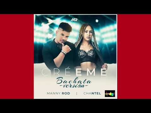 Créeme (New Bachata 2020) Manny Rod ft Chantel