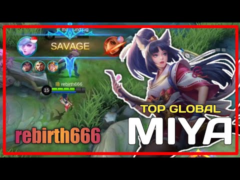 SAVAGE!! rebirth666 / Top Global Miya / No MVP?