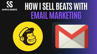 How I Sell Beats With Email Marketing [Sell Beats 2022]