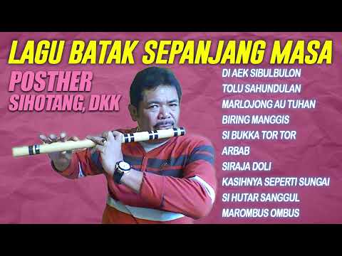 Lagu Batak Sepanjang Masa Posther Sihotang DKK - Tolu Sahundulan, Aek Sibulbulon, Sibukka Tor Tor