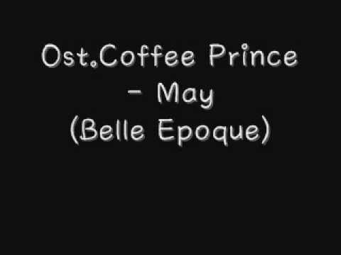 Ost.Coffee Prince - May (Belle Epoque)