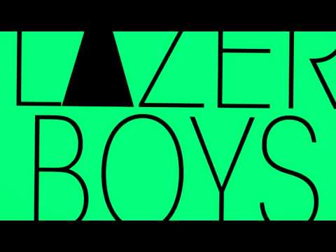 LAZERBOYS x KULTUR