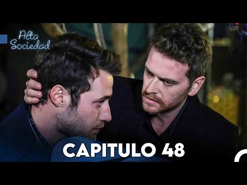 Alta Sociedad Capitulo 48 (Doblado en Español) FULL HD