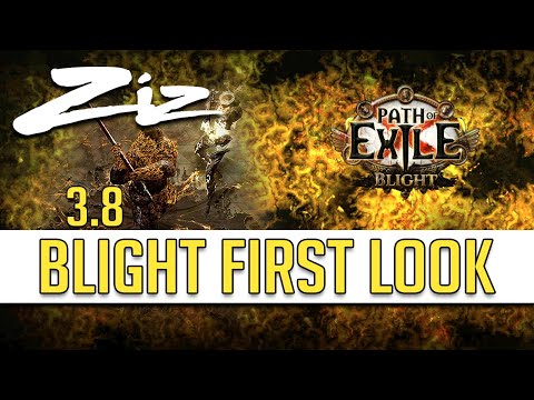 Ziz - Path of Exile: BLIGHT 3.8 Overview! TD LEAGUE?!