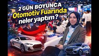 Automechanika İstanbul’da 2 Günüm | Otomotiv Dünyasının İçinden Bir Ba