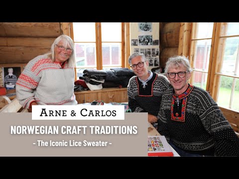 Norwegian Craft Traditions with ARNE & CARLOS. 6. The Story of the Iconic Lice Sweater from Setesdal