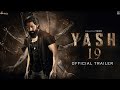YASH19 Official Trailer 2023 | Yash New Movie | Pooja Hegde | Nartha | #yash19 trailer