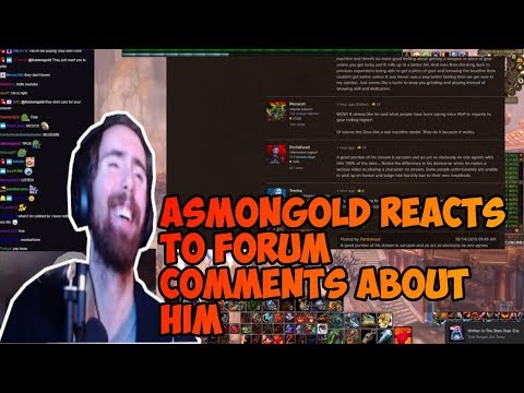 Asmongold reacts to wow forum comments about his new video!