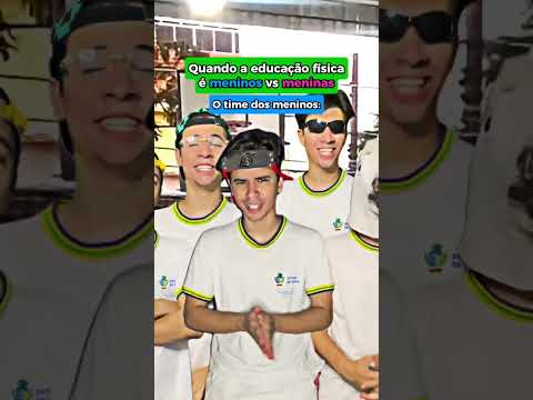 MENINOS vs MENINAS na EDUCAÇÃO FÍSICA 😳