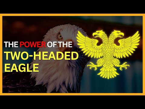 The Powerful Meaning of the Double-Headed Eagle