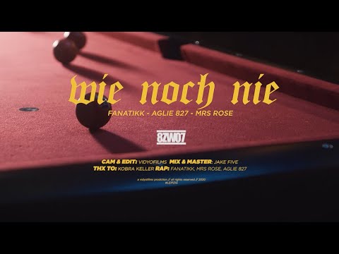 Fanatikk feat. Mrs. Rose & Aglie 827 - Wie Noch Nie [OFFICIAL VIDEO]