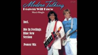 Modern Talking - Heaven Will Know Maxi-Single (mixed by Manaev)