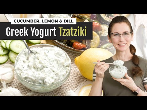 5-Minute Greek Yogurt Tzatziki Sauce or Dip with Cucumber & Dill