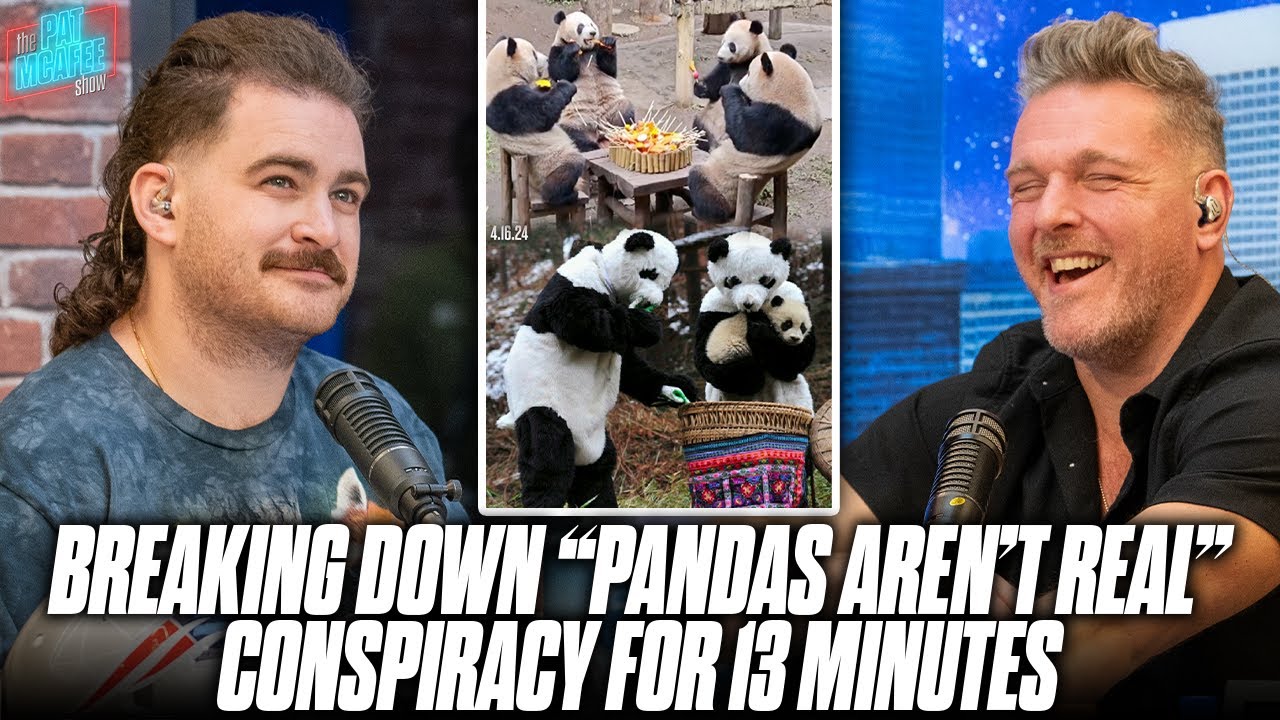 The Pat McAfee Show Dissects Conspiracy Theory That Pandas Aren't Real For 13 Minutes...