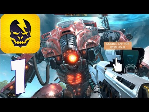 Shadowgun Legends - Gameplay Walkthrough part 1(ios, Android)