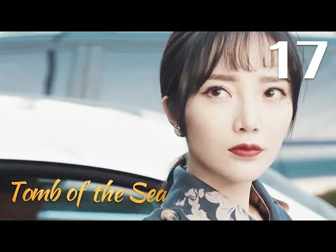 [ENG SUB]Tomb Of The Sea 17 (Wu Lei, Qin Hao, Lay Zhang)
