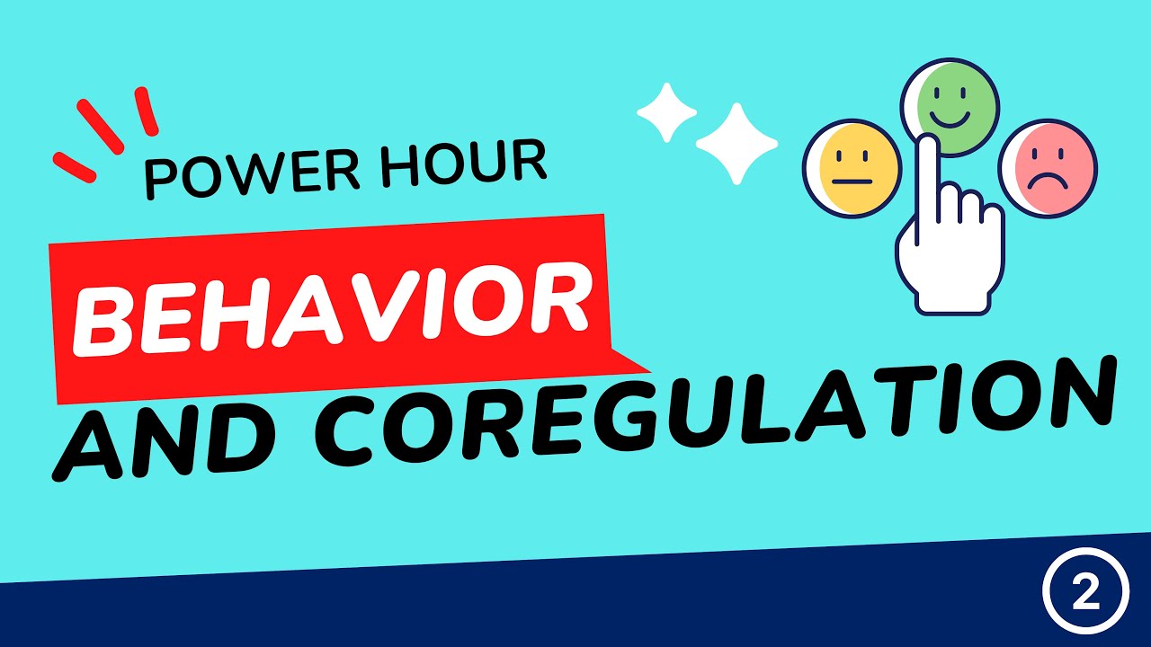 Behavior & Coregulation