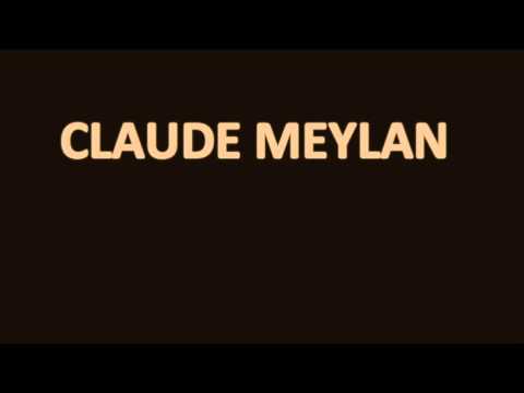 How to pronounce Claude Meylan