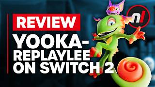Yooka-Replaylee Nintendo Switch 2 Review - Is It Worth It?