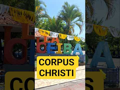 Corpus Christi Mercedes la Ceiba, La Paz, año 2026