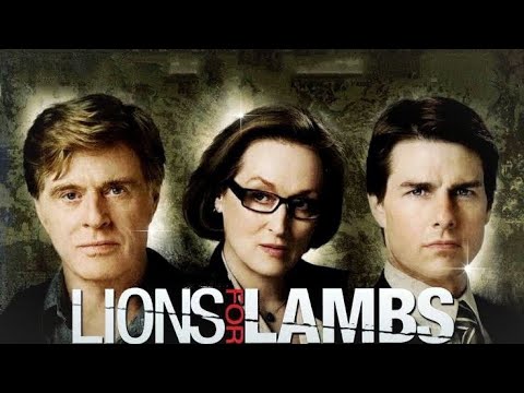 LIONS FOR LAMBS (2007) | Full movie review | Tom Cruise | Robert Redford | Kristy Wu