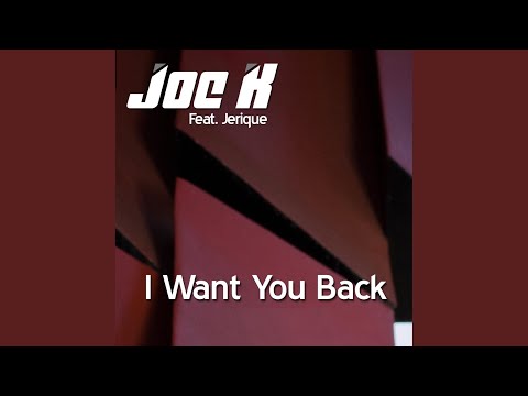 I Want You Back (Radio Edit)