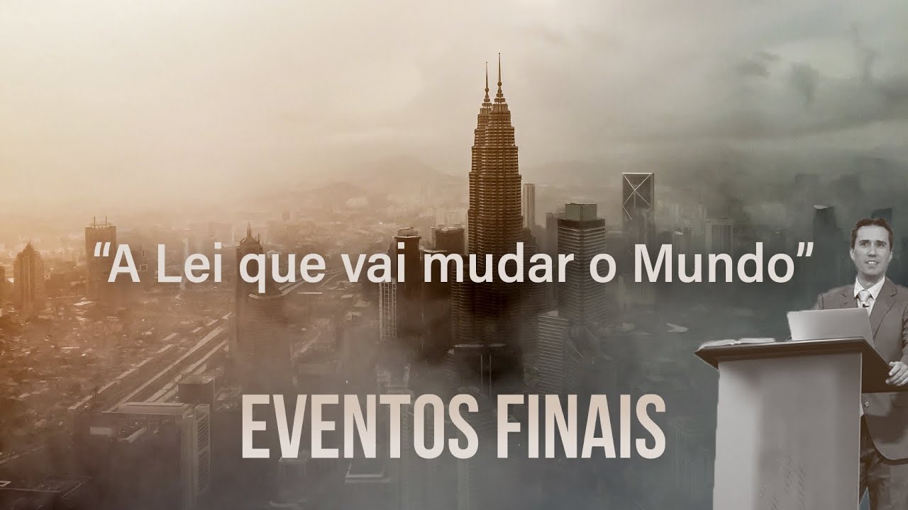 Rúben Fernandes - "A Lei que vai mudar o Mundo" ("Eventos Finais" 1/7)