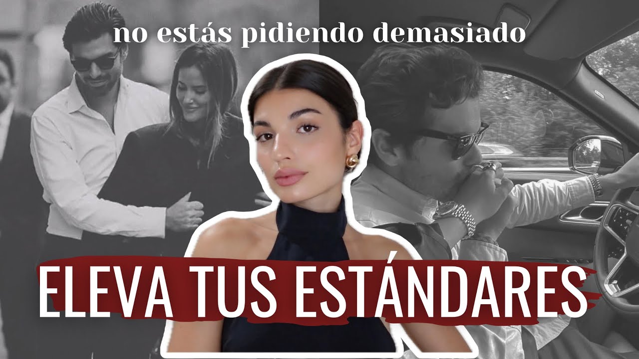 Deja de conformarte y empieza a elevar tus estándares