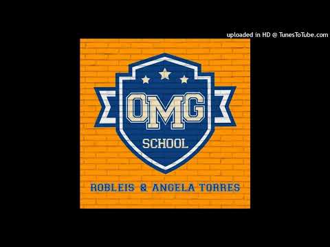 Robleis, Angela Torres - OMG - Instrumemtal Original