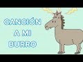 A Mi Burro Canción Para Niños